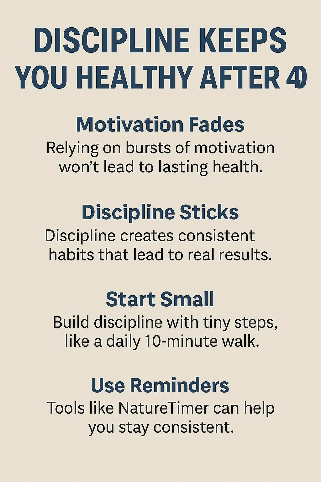 Discipline Keeps You Healthy After 40